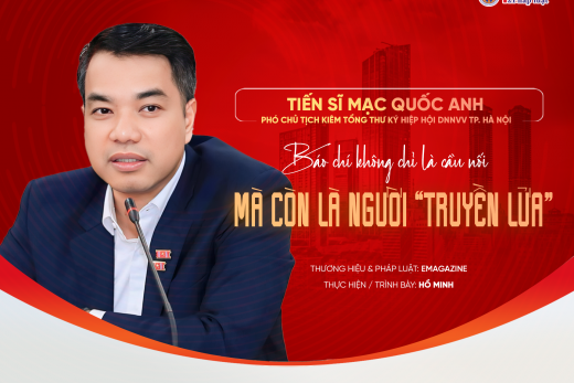 Tiến sĩ Mạc Quốc Anh: Báo chí không chỉ là cầu nối, mà còn là người “truyền lửa”